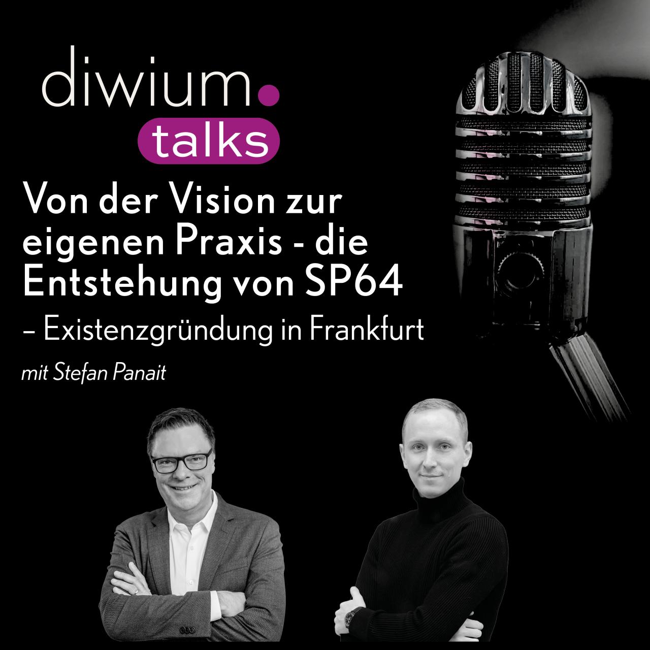 diwium talks Folge 21 – Von der Vision zur eigenen Praxis